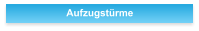 Aufzugstrme